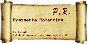 Prazsenka Robertina névjegykártya